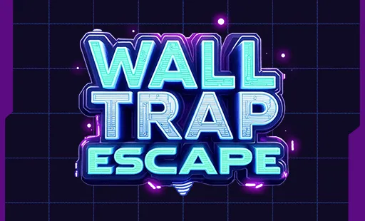 Wall Trap Escape