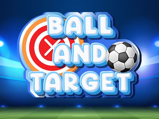 Ball & Target